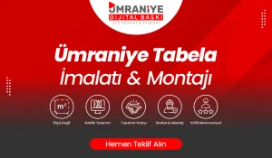 ümraniye tabela imlatı ve tabela montajı reklam firması